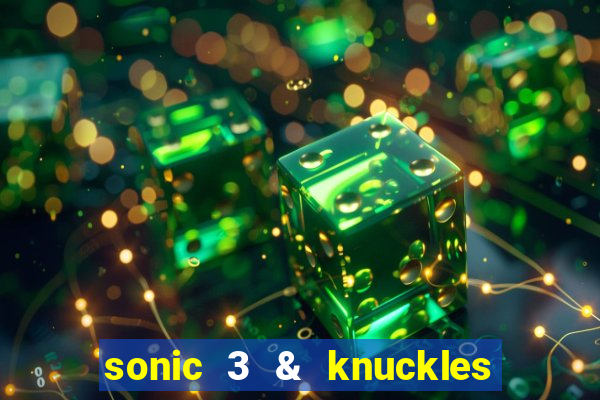 sonic 3 & knuckles sonic retro download